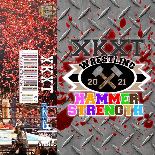 XKXT WRESTLING VOL. 1: HAMMER STRENGTH (Explicit)