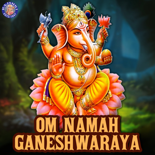 Om Namah Ganeshwaraya