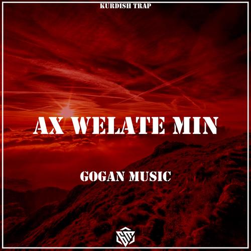 Ax Welate min (Kurdish Trap) [Explicit]