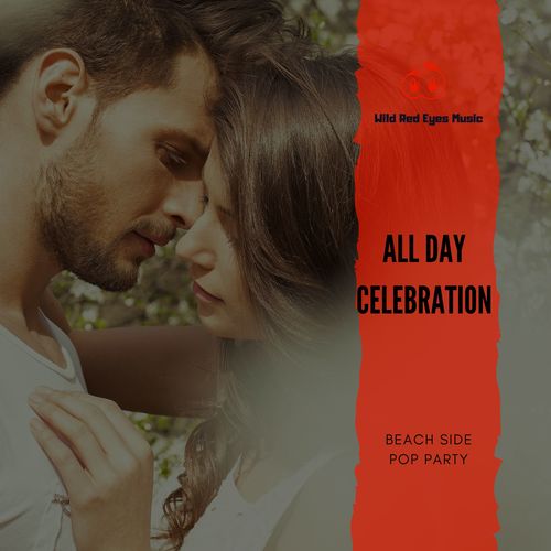 All Day Celebration - Beach Side Pop Party