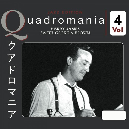 Quadromania: Sweet Georgia Brown, Vol. 4