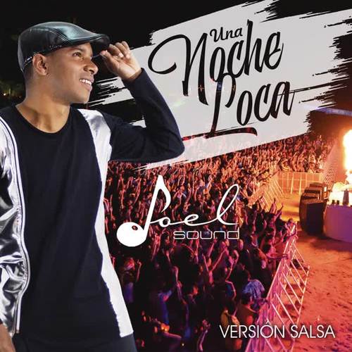 Una Noche Loca (Salsa) [SALSA FUSION]