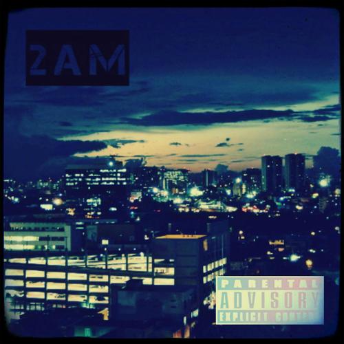 2AM (Explicit)