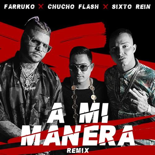 A Mi Manera (Remix)