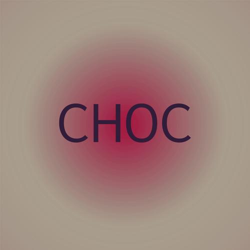 Choc