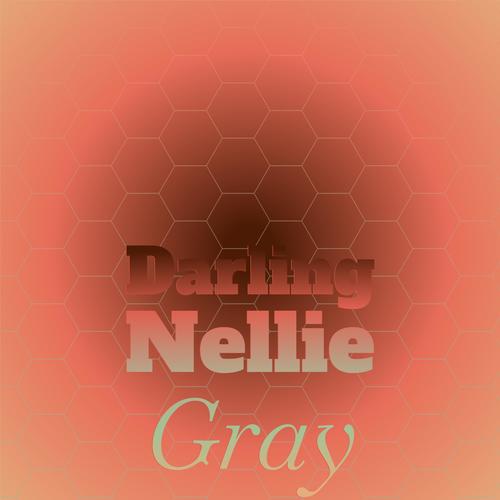 Darling Nellie Gray