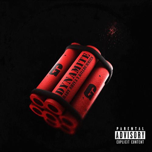 Dynamite (feat. killdummies, G€ & PDP) [Explicit]