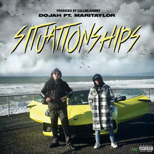 Situationships (feat. MariTaylor) [Explicit]