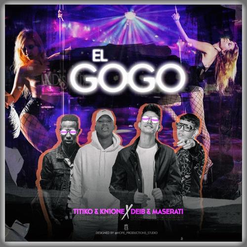 El Gogo (feat. Un Titico & Kn1one)