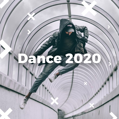 Dance 2020 (Explicit)