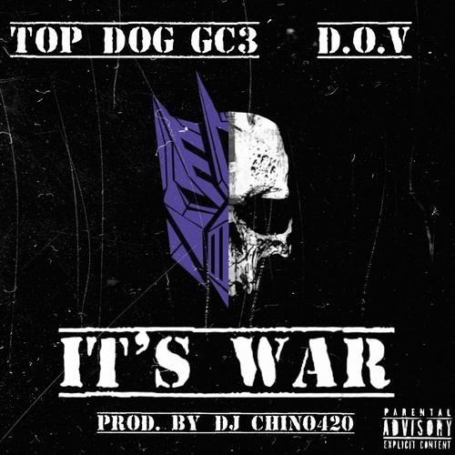 It's War (feat. Top Dog & D.O.V) [Explicit]