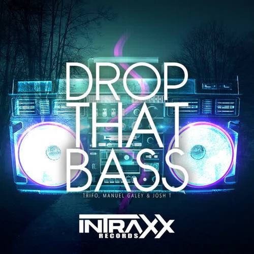 Drop That Bass