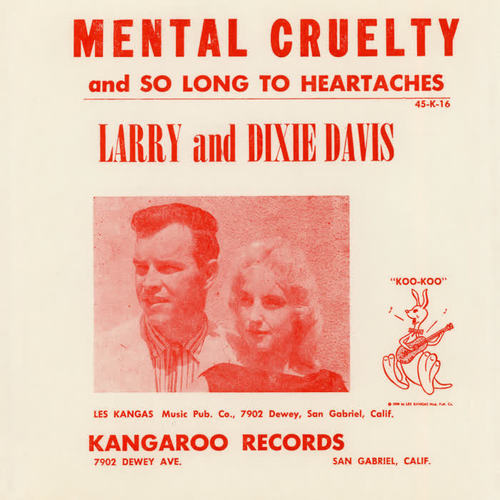 Mental Cruelty b/w So Long To Heartaches