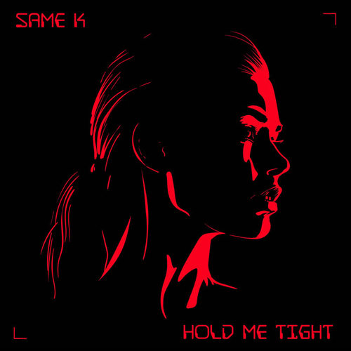 Hold Me Tight