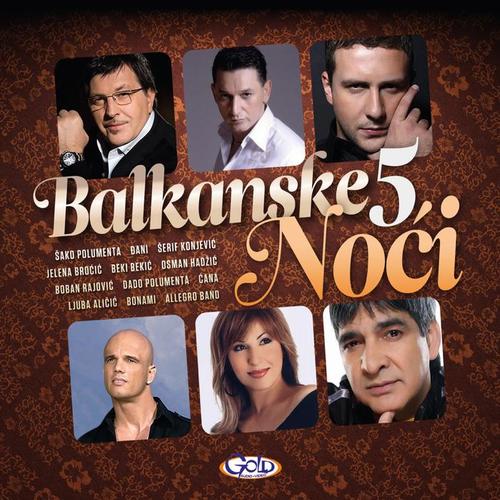 Balkanske Noci 5