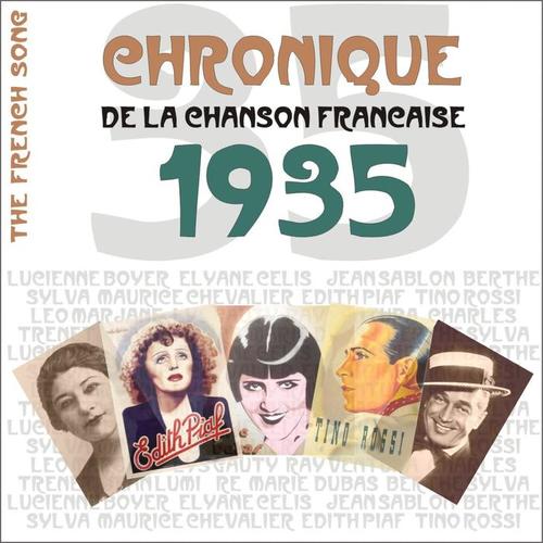 The French Song - Chronique de la Chanson Française (1935) , Vol. 12