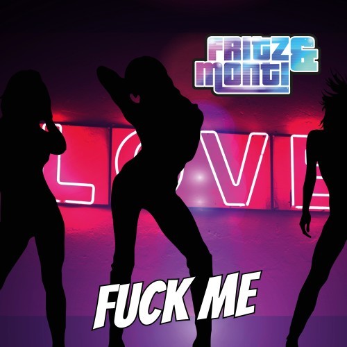 Fuck Me (Explicit)