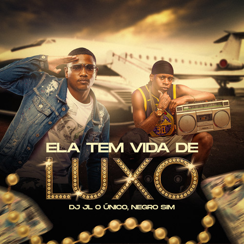 Ela Tem Vida de Luxo (Explicit)