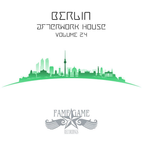 Berlin Afterwork House, Vol. 24