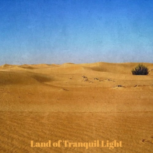 Land of Tranquil Light