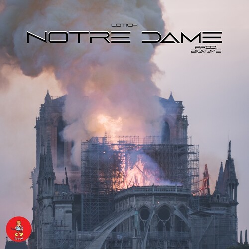 Notre-dame (Explicit)