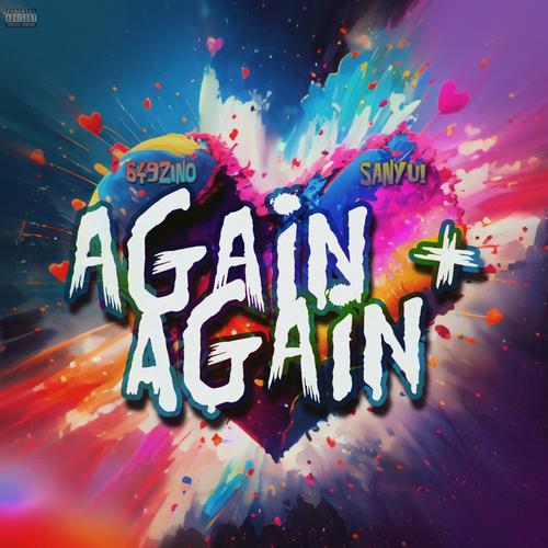 AGAIN + AGAIN (loveletter) [Explicit]