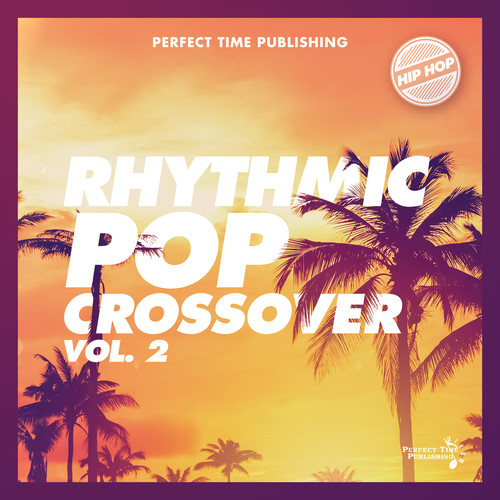 Rhythmic Pop Crossover Vol. 2