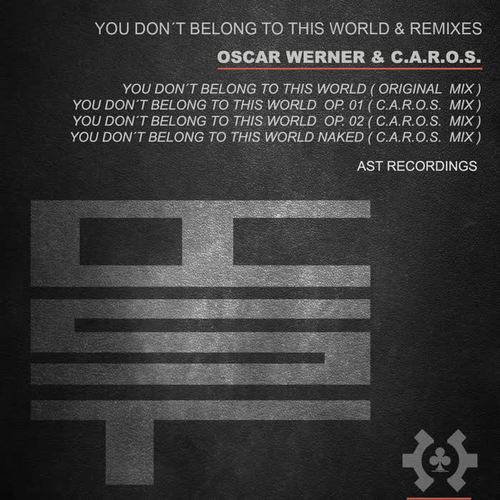 You Don't Belong To This World & Remixes