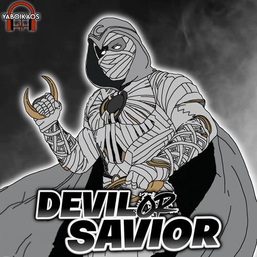 Devil or Savior (feat. StrafeY) [Explicit]