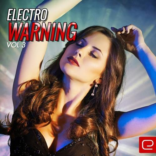 Electro Warning, Vol. 3