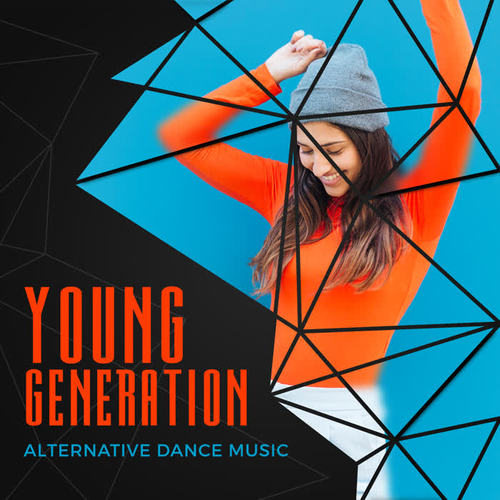 Young Generation - Alternative Dance Music