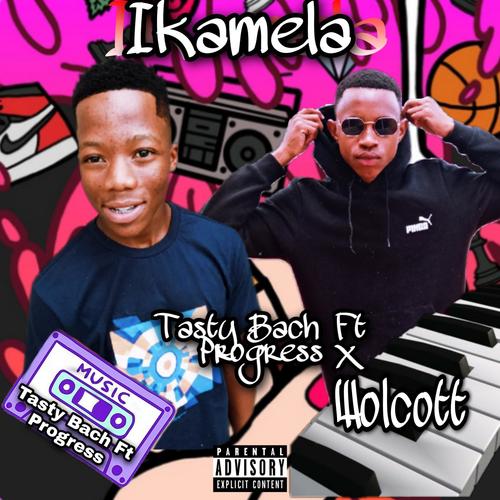 Ikamela (feat. Progress & Wolcott)