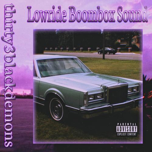 Lowride Boombox Sound (Explicit)