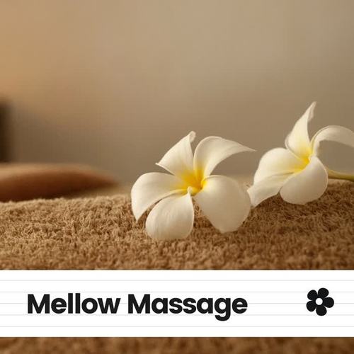 Mellow Massage