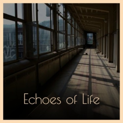 Echoes of Life