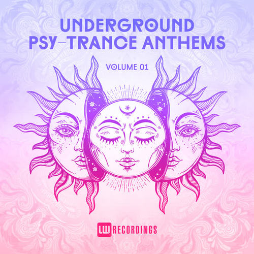 Underground Psy-Trance Anthems, Vol. 01