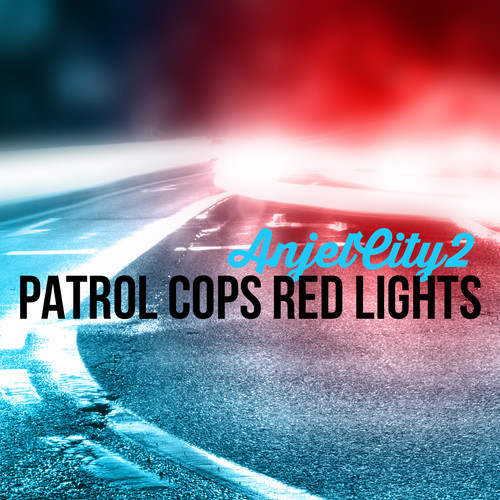 Patrol Cops Red Lights