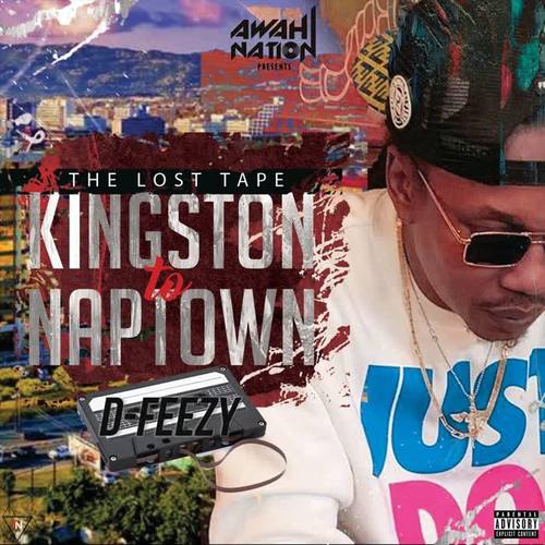 Kingston to Naptown (The Lost Tape) [Explicit]