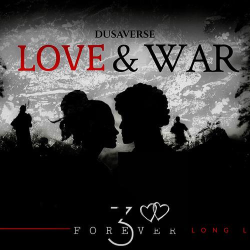 Love & War (Explicit)