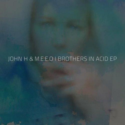 Brothers In Acid EP