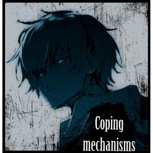 Coping mechanisms (Explicit)