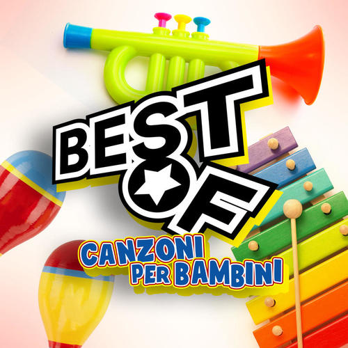 Best of Canzoni per Bambini