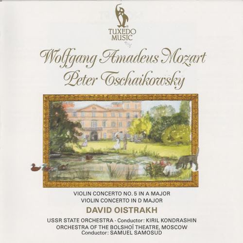 Mozart: Violin Concerto No. 5 in A Major, K. 219 & Tchaikovsky:  Violin Concerto in D Major, Op. 35