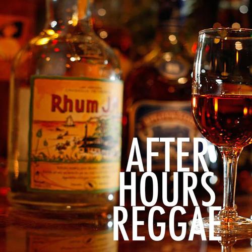 After Hours Reggae