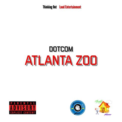 Atlanta Zoo (Explicit)