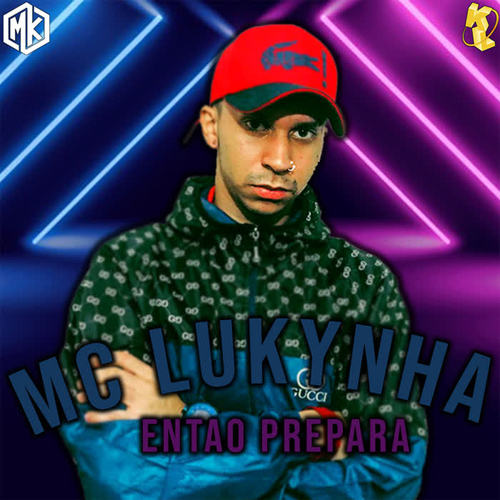 Entao Prepara (feat. Mano Kaue) [Explicit]