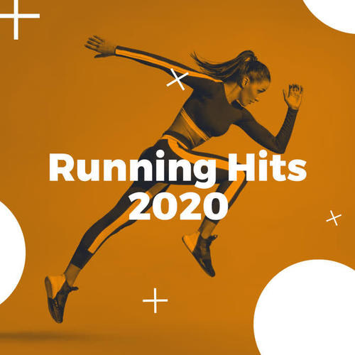 Running Hits 2020 (Explicit)