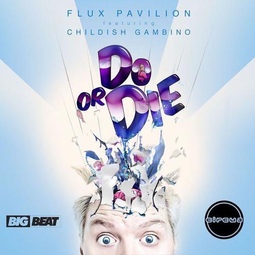 Do Or Die (Remix EP)