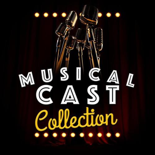 Musical Cast Collection