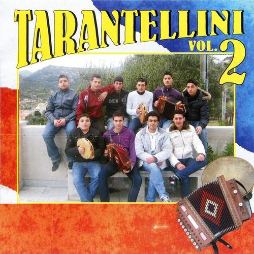 Tarantellini, Vol. 2